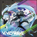ViViD WAVE