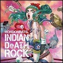 INDIAN DeATH ROCK