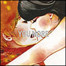 YOU MORE
