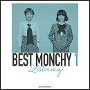 BEST MONCHY 1 -Listening-