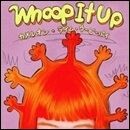 Whoop It Up