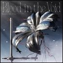 Blood in the Void