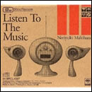 Listen To The Music