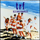EZ DO DANCE