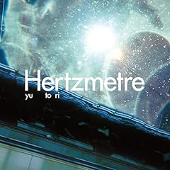 歌詞ショート - yutori ミニアルバム  『Hertzmetre』