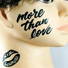 歌詞ショート - SIX LOUNGE New EP 『more than love』