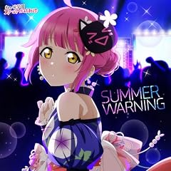 SUMMER WARNING