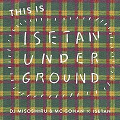 THIS IS ISETAN UNDERGROUND