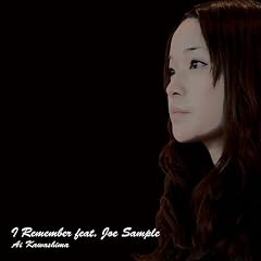 I Remember feat. Joe Sample～English Ver.～