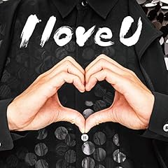 I love U