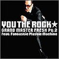 GRAND MASTER FRESH Pt.2
