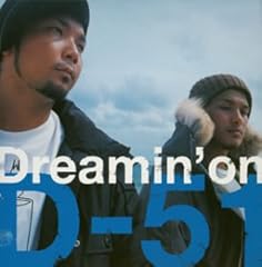 Dreamin' on
