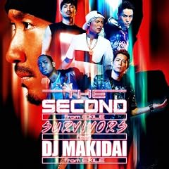 SURVIVORS feat. DJ MAKIDAI from EXILE